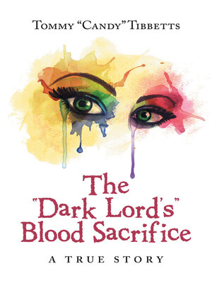 cover image of The "Dark Lord'S" Blood Sacrifice